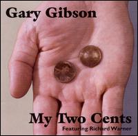 My Two Cents von Gary Gibson