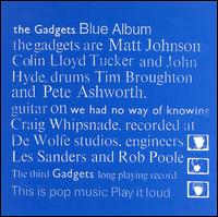 Blue Album von Gadgets