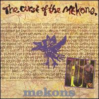 Curse of the Mekons/F.U.N. '90 von The Mekons