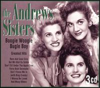 Boogie Woogie Bugle Boy: Greatest Hits von The Andrews Sisters