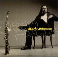 Deep Focus von Mark Johnson