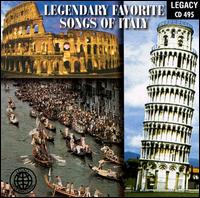 Legendary Favorite Songs of Italy von Angelo De Pippa & the Italian Musica