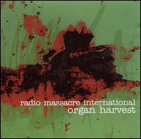 Organ Harvest von Radio Massacre International