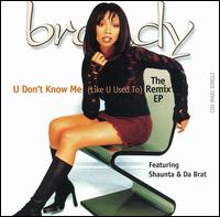 U Don't Know Me [US] von Brandy