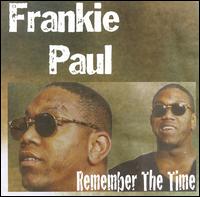 Remember the Time von Frankie Paul