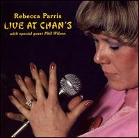 Live at Chan's von Rebecca Parris