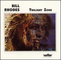 Twilight Zone von Bill Rhodes