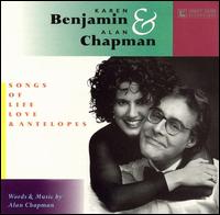 Songs of Life, Love & Antelopes von Karen Benjamin & Alan Chapman