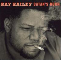 Satan's Horn von Ray Bailey