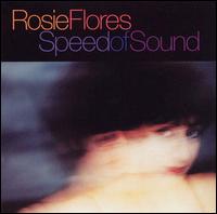 Speed of Sound von Rosie Flores