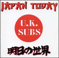 Japan Today von U.K. Subs