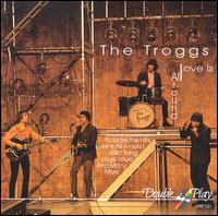 Love Is All Around: The Very Best von The Troggs