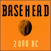 2000 BC von Basehead