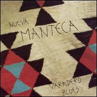 Varadero Blues von Nueva Manteca