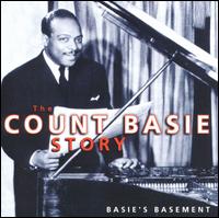 Basie's Basement: Count Basie Story [Proper] von Count Basie