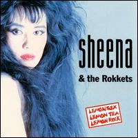 Lemon Sex, Lemon Tea, Lemon Rock von Sheena & the Rokkets