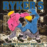 Brother Against Brother von Ryker's