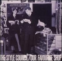 Our Favourite Shop von The Style Council