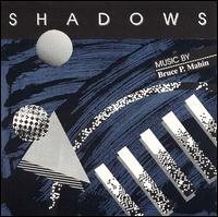 Shadows von Bruce P. Mahin