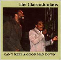 Can't Keep a Good Man Down von Clarendonians