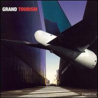 Grand Tourism von Grand Tourism