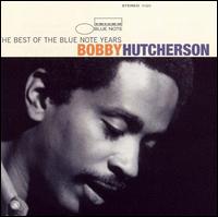 Best of the Blue Note Years von Bobby Hutcherson