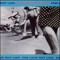 For Love Not Lisa von For Love Not Lisa