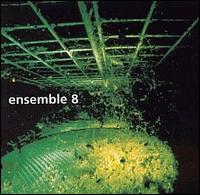 Ensemble 8 von Ensemble 8