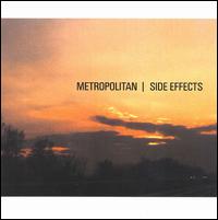 Side Effects von Metropolitan