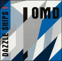 Dazzle Ships von Orchestral Manoeuvres in the Dark