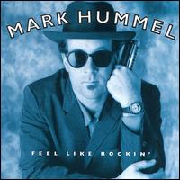 Feel Like Rockin' von Mark Hummel