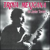 Trova Mexicana von Javier Torres