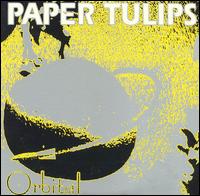 Orbital von Paper Tulips