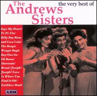 Very Best of the Andrews Sisters [ABM] von The Andrews Sisters