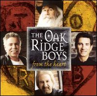 From the Heart von The Oak Ridge Boys