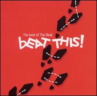 Beat This! The Best of the Beat von The Beat