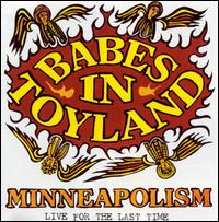 Minneapolism: Live - The Last Tour von Babes in Toyland