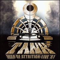 War of Attrition -- Live '81 von Tank