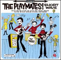 Short Wave von The Playmates