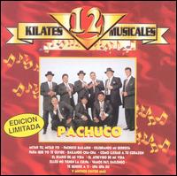 12 Kilates Musicales von Banda Pachuco