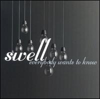 Everybody Wants to Know von Swell