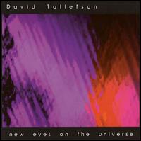 New Eyes on the Universe von David Tollefson