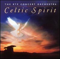 Celtic Spirit von The RTE Concert Orchestra