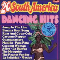 20 South America Dancing Hits von Roberto Delgado