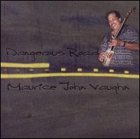 Dangerous Road von Maurice John Vaughn