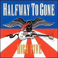 High Five von Halfway to Gone