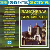 Rancheras Con Sentimiento [Orfeon 13796] von Various Artists