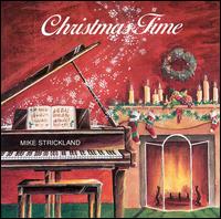 Christmas Time von Mike Strickland