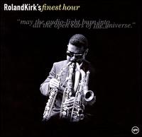 Roland Kirk's Finest Hour von Rahsaan Roland Kirk