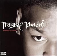 Against All Odds von Tragedy Khadafi